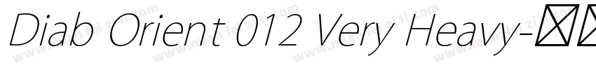 Diab Orient 012 Very Heavy字体转换